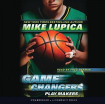 Game Changers Book 2: Play Makers - Audio Library Edition