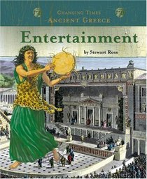 Ancient Greece Entertainment (Changing Times)