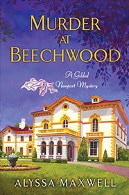 Murder at Beechwood (Gilded Newport, Bk 3)