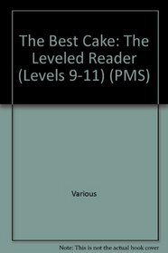 Best Cake, the Grade 1: Rigby PM Platinum, Leveled Reader (Levels 9-11) (PMS)