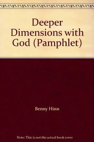 Deeper Dimensions with God (Pamphlet)