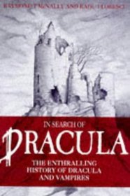 In Search of Dracula: History of Dracula and Vampires