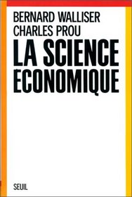 La science economique (Collection 