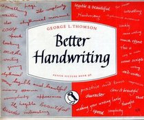 Better Handwriting (Puffin Picture Book No. 96)