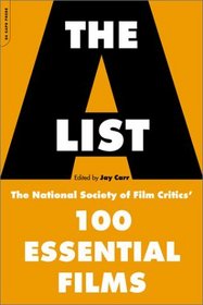 The A List: The National Society of Film Critics' 100 Essential Films