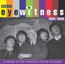 Eyewitness 1960-1969 (BBC Audio History)