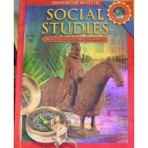 Houghton-Mifflin Social Studies: World Cultures And Geography