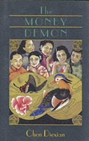 The Money Demon (Fiction from Modern China)