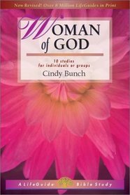 Woman of God: 10 Studies for Individuals or Groups (Lifeguide Bible Studies)