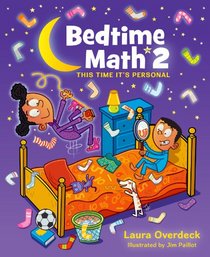 Bedtime Math 2: This Time It's Personal