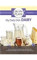 My Daily Diet: Dairy (On My Plate)