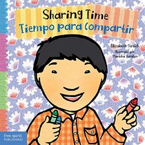 Sharing Time / Tiempo para compartir (Toddler Tools) (English and Spanish Edition)