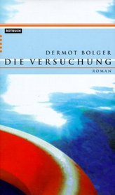 Die Versuchung.