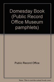 Domesday Book (Public Record Office Museum pamphlets)