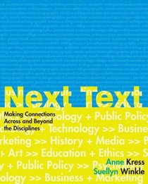 NextText: Making Connections Across and Beyond the Disciplines
