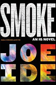 Smoke (An IQ Novel)