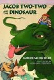 Jacob Two-Two and the Dinosaur (Jacob Two-Two Adventures (Library))