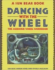 Dancing with the Wheel