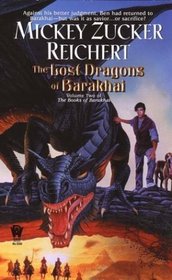 The Lost Dragons of Barakhai (The Books of Barakhai, 2)
