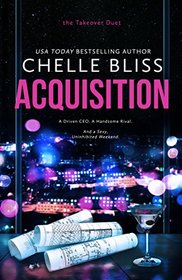 Acquisition: Takeover Duet, Book 1