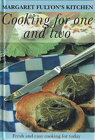 Margaret Fulton's Kitchen. Cooking for One and Two.