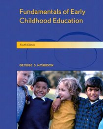 Fundamentals of Early Childhood Education and Early Childhood Settings and Approaches DVD (4th Edition)