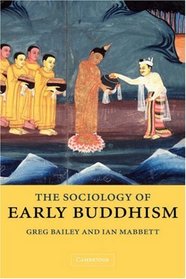 The Sociology of Early Buddhism