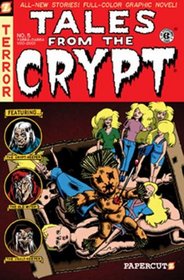 Tales from the Crypt #5: Yabba Dabba Voodoo (Tales from the Crypt Graphic Novels)