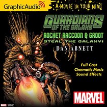 Guardians of the Galaxy: Rocket Racoon and Groot Steal the Galaxy (Audio CD)