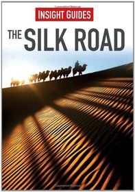 Silk Road (Insight Guides)