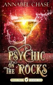 Psychic on the Rocks: A Paranormal Women's Fiction Novel