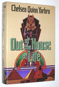Out of the House of Life (Out of the House of Life)