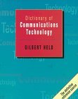 Dictionary of Communications Technology: Terms, Definitions, and Abbreviations