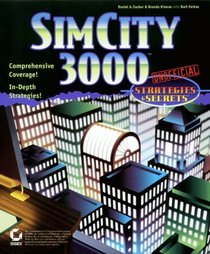 Simcity 3000: Unofficial Strategies  Secrets (Strategies  Secrets)