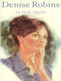 To Love Again (Large Print)