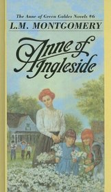 Anne of Ingleside (Anne of Green Gables Novels (Turtleback))