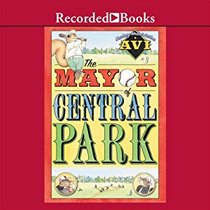 The Mayor of Central Park (Audio CD) (Unabridged)