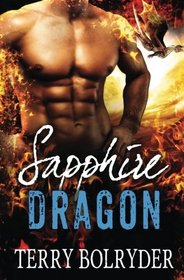 Sapphire Dragon (Awakened Dragons) (Volume 3)