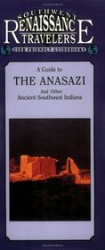 A Guide to Ancient Cultures of the Southwest (Southwest Traveler)