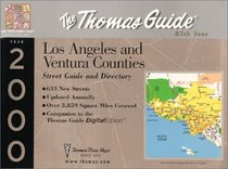 Thomas Guide 2000 Los Angeles and Ventura Counties: Street Guide and Directory