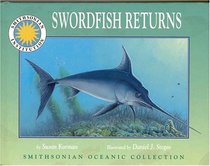 Swordfish Returns (Smithsonian Oceanic Collection)