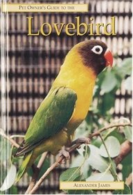 LOVEBIRD (Pet Owner's Guide)