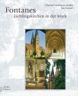 Fontanes Lieblingskirchen in der Mark.