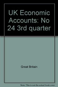 UK Economic Accounts: No 24 3rd quarter