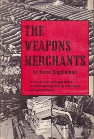 The Weapons Merchants