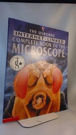 The Usborne Internet-Linked Complete Book of the Microscope