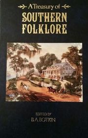 Treasury of Southern Folklore