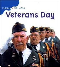 Veteran's Day (Holiday Histories)