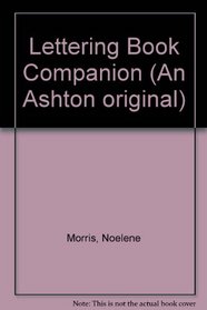 Lettering Book Companion (An Ashton Original)
