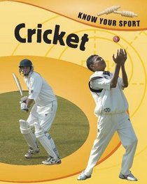 Cricket (Know Your Sport)